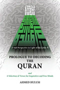 Prologue to Decoding The QURAN - Paperback