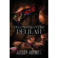 Deconstructing Delilah - Paperback