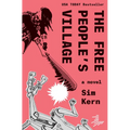 The Free People's Village - Paperback