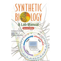 Synthetic Biology: A Lab Manual (Second Edition) - Hardcover