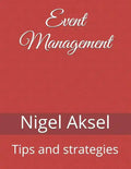Event Management: Tips and Strategies - Paperback