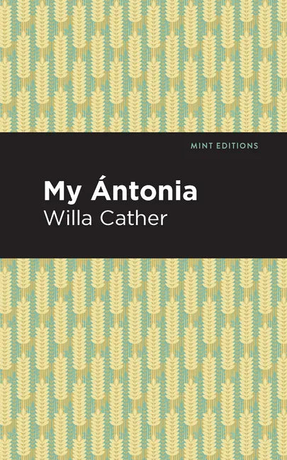 My Ántonia - Hardcover
