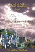 Journey To Elemental Island: Book 1 - Paperback