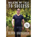 Walking My Talk To Success - Paperback