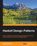 Haskell Design Patterns - Paperback
