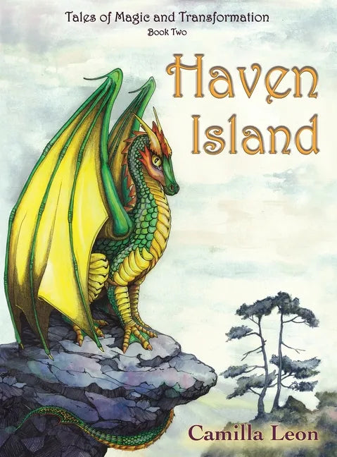 Haven Island: Tales of Magic and Transformation - Hardcover