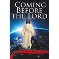 Coming Before the Lord - Paperback