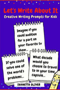 Let's Write About It: Creative Writing Prompts for Kids - Paperback