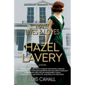 The Many Lives & Loves of Hazel Lavery - Paperback