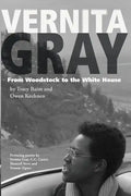Vernita Gray: From Woodstock to the White House - Paperback