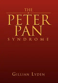 The Peter Pan Syndrome - Hardcover