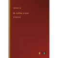 Mr. Achilles; a novel: in large print - Paperback