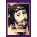 A Time of Renewal: Daily Reflections for the Lenten Season - Paperback