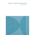 Identity, Narrative and Politics - Paperback