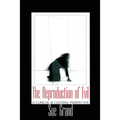 The Reproduction of Evil: A Clinical and Cultural Perspective - Paperback