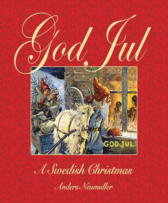 God Jul: A Swedish Christmas - Paperback