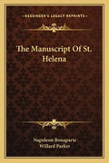 The Manuscript of St. Helena - Paperback