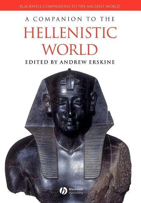 A Companion to the Hellenistic World - Paperback