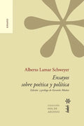 Ensayos sobre poética y política. Edición y prólogo de Gerardo Muñoz - Paperback
