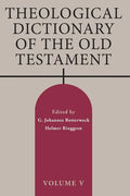 Theological Dictionary of the Old Testament, Volume V: Volume 5 - Paperback