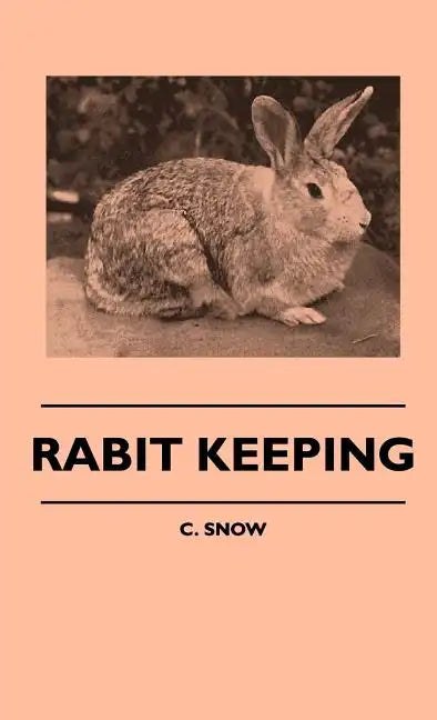 Rabbit Keeping - Hardcover