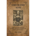 Stories My Father Told Me: From Warsaw, Moscow, Algeria, Siberia, Kazakhstan, Dominican Republic - Paperback