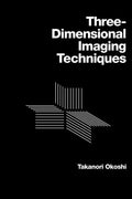 Three-Dimensional Imaging Techniques - Paperback