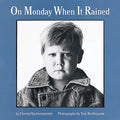 On Monday When It Rained - Paperback