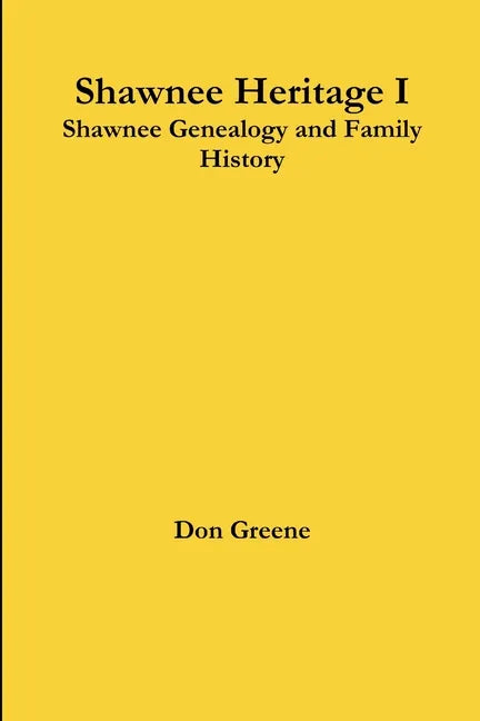 Shawnee Heritage I - Paperback