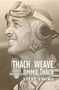 Thach Weave: The Life of Jimmie Thach - Paperback