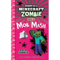 Diary of a Minecraft Zombie Book 20: Mob Mash - Paperback
