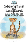Memphis the Leopard and the Spots that Make Her - Paperback