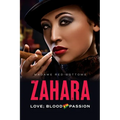 Zahara: Love; Blood & Passion - Paperback