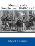 Memoirs of a Southerner 1840 -1923 - Paperback