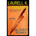 Bloody Bones: An Anita Blake, Vampire Hunter Novel - Paperback