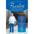Fearless: The Miraculous Story of a Little Woman Who Trusted a Big God and Became the Most Traveled Missionary the World Has Ever Known - Paperback