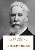 Animal Locomotion - Paperback