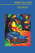 Memory's Blue Sedan - Paperback