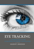 Eye tracking: A comprehensive guide to methods, paradigms, and measures - Paperback