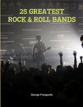 25 Greatest Rock & Roll Bands - Paperback