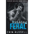 Running Feral - Paperback