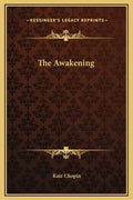 The Awakening - Hardcover