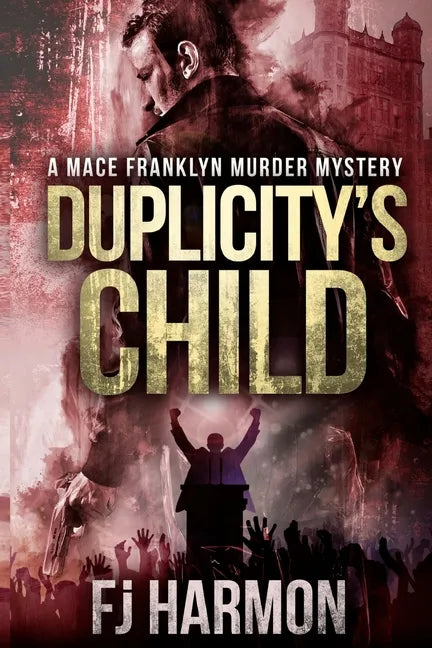 Duplicity's Child: Murder Mystery - Paperback