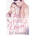 Take This Regret - Paperback
