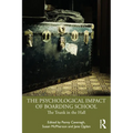 The Psychological Impact of Boarding School: The Trunk in the Hall - Paperback