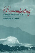 Remembering: A Phenomenological Study - Paperback