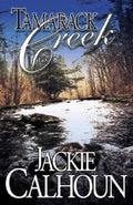 Tamarack Creek - Paperback