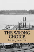 The Wrong Choice: (le Choix Erroné) - Paperback