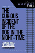 The Curious Incident of the Dog in the Night-Time GCSE Student Guide - Paperback