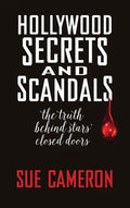 Hollywood Secrets and Scandals (hardback) - Hardcover
